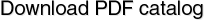 Download PDF catalog
